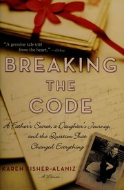 Cover of Breaking the code by Karen Fisher-Alaniz