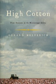 Cover of High cotton by Gerard Helferich