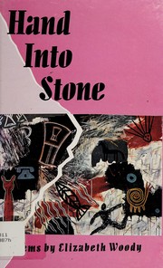 Front cover of Hand into stone by Elizabeth Woody