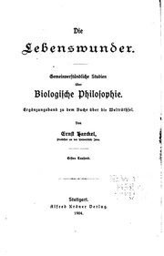 Cover of Die Lebenswunder: Gemeinverständliche Studien über biologische Philosophie .. by Ernst Heinrich Philipp August Haeckel