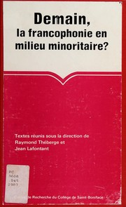 Front cover of Demain, la francophonie en milieu minoritaire? by Jean Lafontant