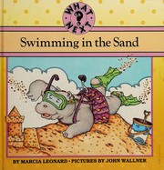 Front cover of Swimming in the sand by Marcia Leonard