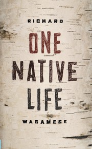 Cover of One Native life by Richard Wagamese