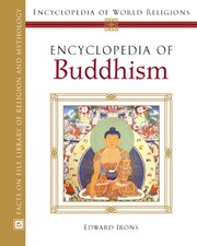 Front cover of Encyclopedia of Buddhism by Edward Irons