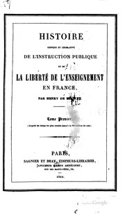 Front cover of Histoire critique et législative de l'instruction publique et de la liberté de l'enseignement en France by Henri Léon Casumat de Riancey