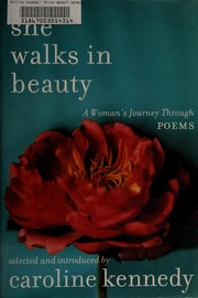 Front cover of She walks in beauty by Caroline Kennedy