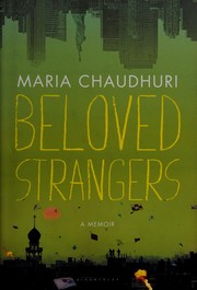 Cover of Beloved strangers by Maria Chaudhuri