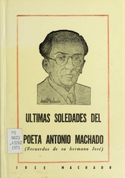 Front cover of Ultimas soledades del poeta Antonio Machado by Machado, José.