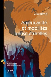 Cover of Américanité et mobilités transculturelles by Zilá Bernd