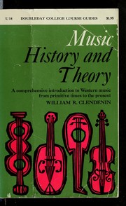 Front cover of Music history and theory by William R. Clendenin
