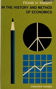 Cover of On the history and method of economics by Frank Hyneman Knight