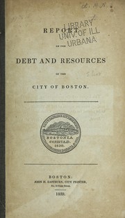 Front cover of Report on the debt and resources of the city of Boston by Boston City Council