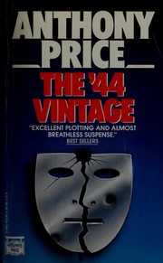 Front cover of The '44 vintage by Anthony Price