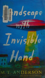 Front cover of Landscape with Invisible Hand by M. T. Anderson