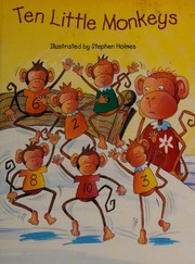 Cover of Ten Little Monkeys by Stephen Holmes