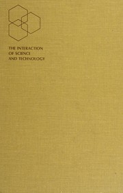Front cover of The Interaction of Science and Technology by W. Dale Compton