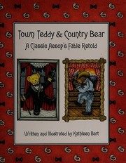 Front cover of Town teddy & country bear by Kathleen Bart