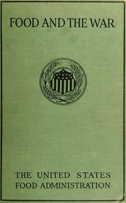 Front cover of Food and the war by United States Food Administration. Collegiate Section.