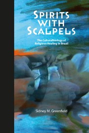 Cover of Spirits with scalpels by Sidney M. Greenfield