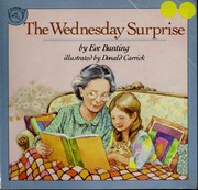 Front cover of The Wednesday Surprise by Eve Bunting