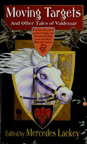 Cover of Moving targets by Mercedes Lackey