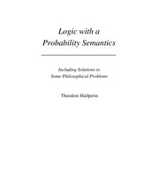 Cover of Logic with a probability semantics by Theodore Hailperin