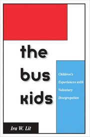 Front cover of The bus kids by Ira W. Lit