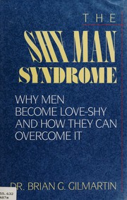 Front cover of The shy-man syndrome by Brian G. Gilmartin