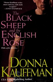 Front cover of The black sheep and the English rose by Donna Kauffman