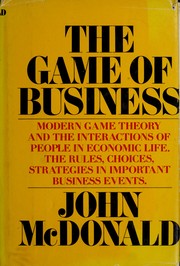 Cover of The game of business by McDonald, John