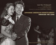 Front cover of Japanese American resettlement through the lens by Lane Ryo Hirabayashi