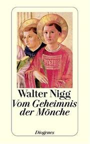 Front cover of Vom Geheimnis der Mönche by Walter Nigg