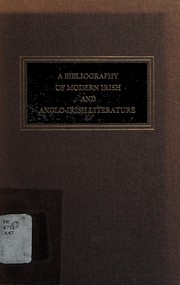 Cover of A bibliography of modern Irishand Anglo-Irish literature by Frank L. Kersnowski