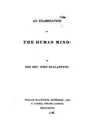 Front cover of An examination of the human mind by John Ballantyne