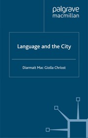 Front cover of LANGUAGE AND THE CITY by Mac Giolla Chriost, Diarmait