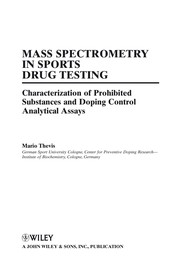 Front cover of Mass spectrometry in sports drug testing by Mario Thevis