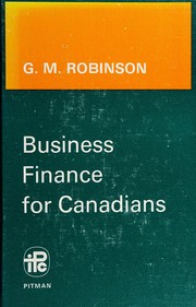 Front cover of Business finance for Canadians by Robinson, G. M.