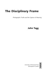 Cover of The disciplinary frame by John Tagg