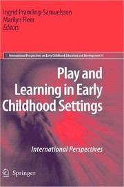 Front cover of Play and Learning in Early Childhood Settings by Ingrid Pramling Samuelsson