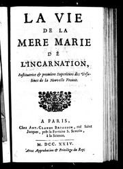 Cover of La vie de la Mère Marie de l'Incarnation by Pierre-François-Xavier de Charlevoix
