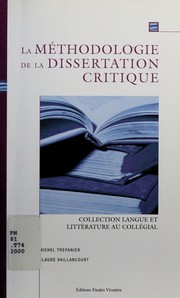 Front cover of La méthodologie de la dissertation critique by Michel Trépanier