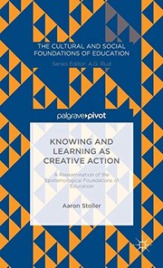 Cover of Knowing and Learning as Creative Action by Aaron Stoller