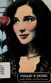 Front cover of Maggie & Pierre by Linda Griffiths