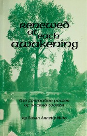 Cover of Renewed at each awakening by Susan Annette Muto