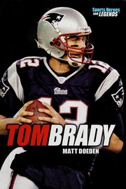 Cover of Tom Brady by Matt Doeden