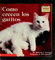 Front cover of Como Crecen Los Gatitos (Mariposa) by Millicent E. Selsam