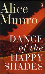Front cover of Dance of the Happy Shades by Alice Munro