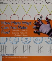 Front cover of How many ways can you make five? by Sally Anderson