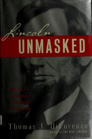 Front cover of Lincoln unmasked by Thomas J DiLorenzo
