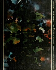 Front cover of Life and the molecule by John Gabriel Navarra